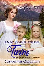 A New Mother for the Twins (Mail Order Brides of Missouri)