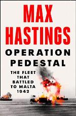 Operation Pedestal: A Times Book of the Year 2021: The Fleet That Battled to Malta 1942