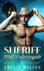 Sheriff Wolf's Surrogate: Wolf Shifter Romance (Paranormal True Mate Dating Agency Book 4)