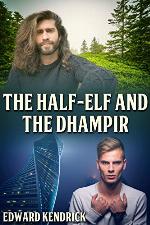 The Half-Elf and the Dhampir