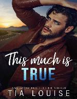 This Much is True: A grumpy single dad, opposites-attract stand-alone romance. (Taking Chances Book 1)