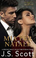 Mia per Natale: L’Ossessione del Miliardario: Una Novella su Simon e Kara (Italian Edition)