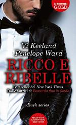 Ricco e ribelle (Rush Series Vol. 1) (Italian Edition)