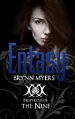 Entasy (The Prophecies of The Nine Book 1)