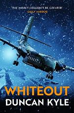 Whiteout (The Duncan Kyle Collection Book 2)