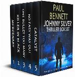 JOHNNY SILVER THRILLER BOX SET five gripping action-packed thrillers