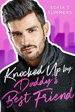 Knocked Up by Daddy's Best Friend: An Age Gap Pregnancy Romance (Forbidden Temptations)