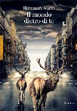 Il mondo dietro di te (Italian Edition)