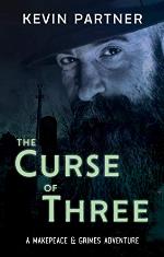 Makepeace and Grimes: The Curse of Three: A Gaslamp Gothic Mystery of Victorian England. (Makepeace &amp; Grimes Book 1)