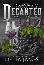 Decanted: Tangled Vines