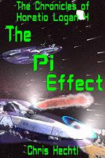 The Pi Effect (The Horatio Logan Chronicles Book 4)