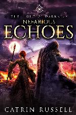 Nefarious Echoes (The Light of Darkness Book 4)
