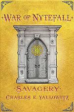 Savagery (War of Nytefall Book 6)
