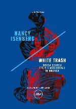 White Trash (Italian Edition)