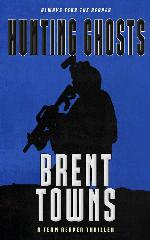 Hunting Ghosts: A Team Reaper Thriller