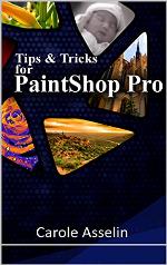 Tips &amp; Tricks for PaintShop Pro