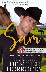 SAM: A Best Friend's Sister Sweet Romantic Comedy (Waco Wranglers Reid Brothers #3)