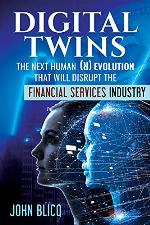 Digital Twins The Next Human Revolution : that Will Disrupt The Financial Services Industry