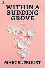 Within A Budding Grove