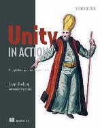 Unity in Action: Multiplatform game development in C#