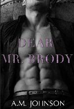 Dear Mr. Brody (For Him Book 3)