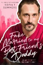 Fake Married to My Best Friend's Daddy: An Age Gap Pregnancy Romance (Forbidden Temptations)