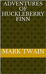 Adventures of Huckleberry Finn