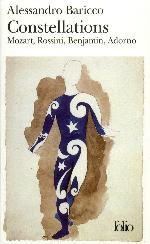 Constellations. Mozart, Rossini, Benjamin, Adorno