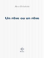 Un rêve ou un rêve