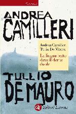 La lingua batte dove il dente duole