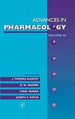 Advances in pharmacology. Volume 46