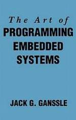 The art of programming embedded systems