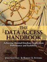The data access handbook : achieving optimal database application performance and scalability