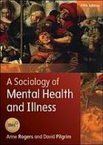A sociology of mental health and illness