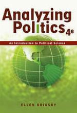 Analyzing politics : an introduction to political science