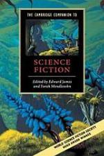 The Cambridge companion to science fiction