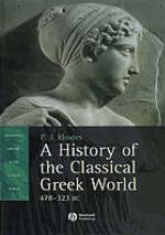 A history of the classical Greek world : 478-323 BC