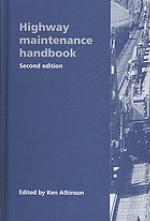 Highway maintenance handbook