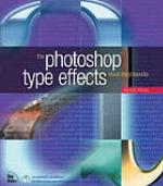 Photoshop type effects visual encyclopedia