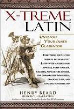 X-treme Latin : unleash your inner gladiator