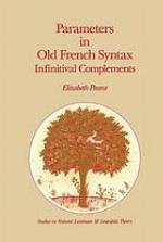 Parameters in Old French syntax : infinitival complements