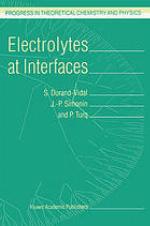Electrolytes at interfaces