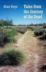 Tales from the journey of the dead : ten thousand years on an American desert