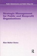 Strategic management for public and nonprofit organizations