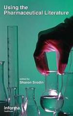 Using the pharmaceutical literature