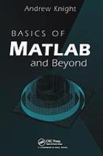 Basics of MATLAB and beyond