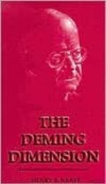 The Deming Dimension