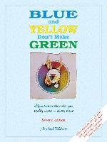 Blue and Yellow Don't Make Green