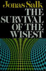 The Survival of the Wisest