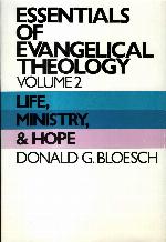 Essentials Of Evangelical Theology